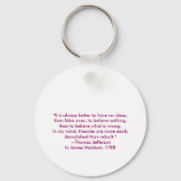 Thomas Jefferson - It is always better