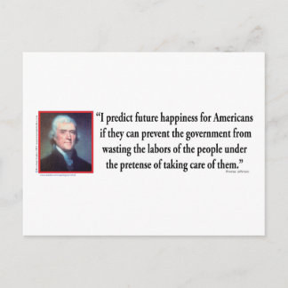 Thomas Jefferson on American Happiness Postcard