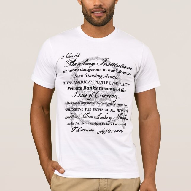 Thomas Jefferson on Banks T-Shirt (Front)