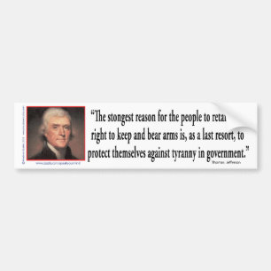 Thomas Jefferson On Gun Control Bumper Sticker