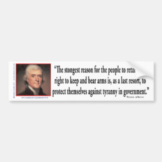 Thomas Jefferson On Gun Control Bumper Sticker