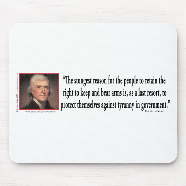 Thomas Jefferson On Gun Control Mouse Mat (Front)