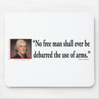Thomas Jefferson on Gun Rights Mouse Mat