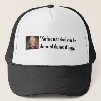 Thomas Jefferson on Gun Rights Trucker Hat
