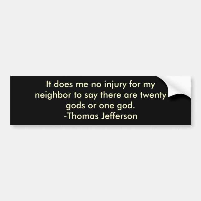 Thomas Jefferson on religious tolerance Bumper Sticker (Front)