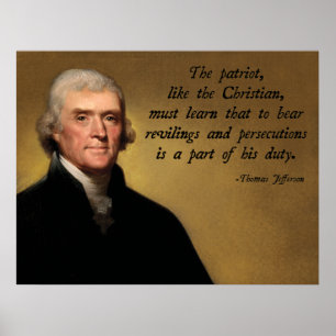 Thomas Jefferson Patriot Quote Poster
