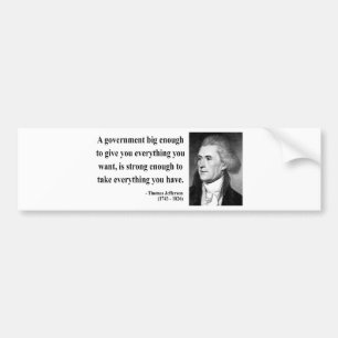 Thomas Jefferson Quote 1b Bumper Sticker
