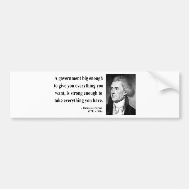 Thomas Jefferson Quote 1b Bumper Sticker (Front)