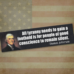 Thomas Jefferson Quote Bumper Sticker