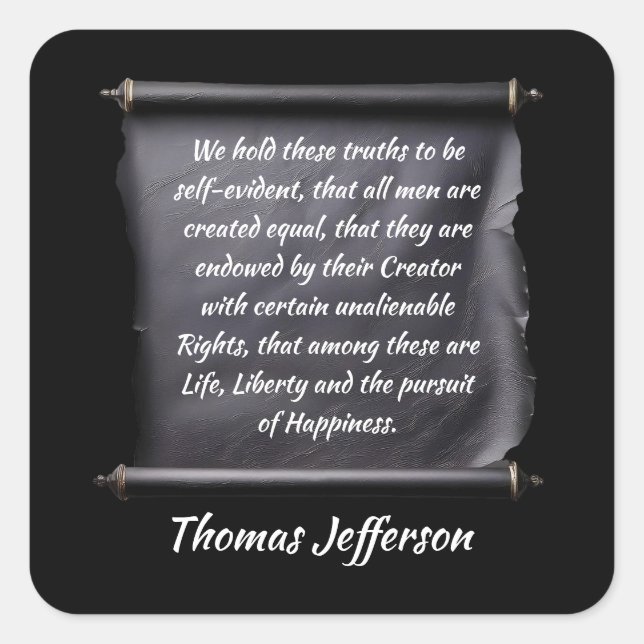 Thomas Jefferson quote pursuit of happiness Square Sticker (Front)