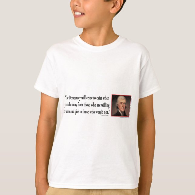 Thomas Jefferson Quotes T-Shirt (Front)