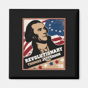 Thomas Jefferson Revolutionary Magnet