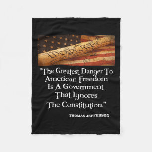 Thomas Jefferson The Greatest Danger To Freedom Qu Fleece Blanket