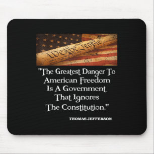 Thomas Jefferson The Greatest Danger To Freedom Qu Mouse Mat