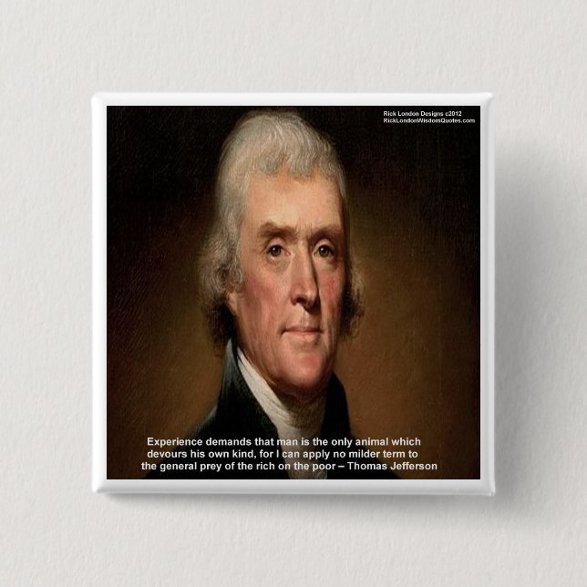 Thomas Jefferson Trickle Down Gifts & Cards 15 Cm Square Badge (Front)