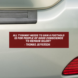 THOMAS JEFFERSON TYRANNY QUOTE PATRIOT BUMPER STICKER