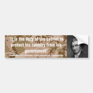 Thomas Paine DUTY OF PATRIOT 2 PROTECT HIS COUNTRY Bumper Sticker