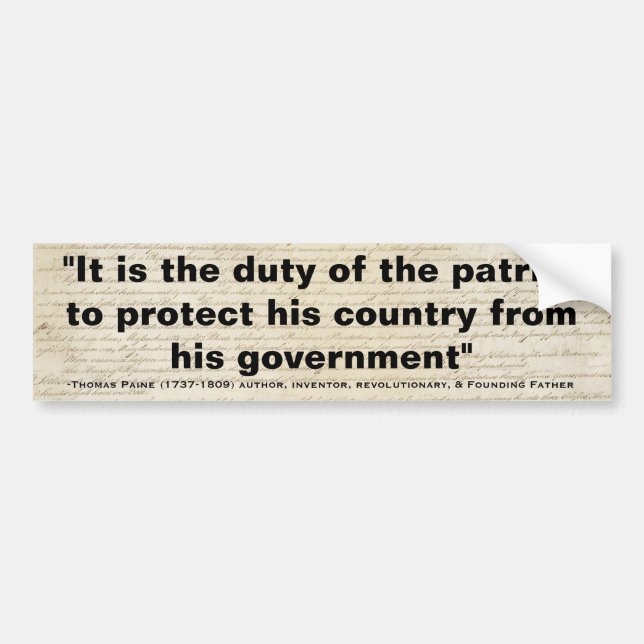 Thomas Paine DUTY OF THE PATRIOT Quote Bumper Sticker (Front)
