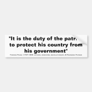 Thomas Paine DUTY OF THE PATRIOT Quote Bumper Sticker