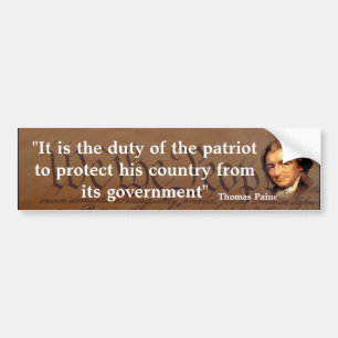Thomas Paine Quote on The Duty of the Patriot Bumper Sticker