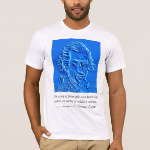 Thomas Paine quote T-Shirt