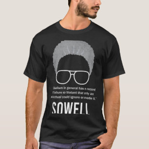 Thomas Sowell Socialism Quote Black History Month  T-Shirt