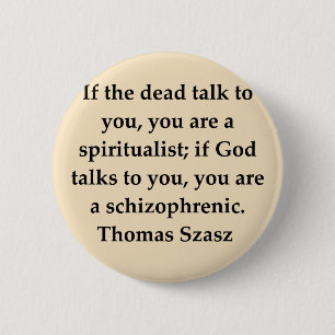thomas szasz 6 cm round badge