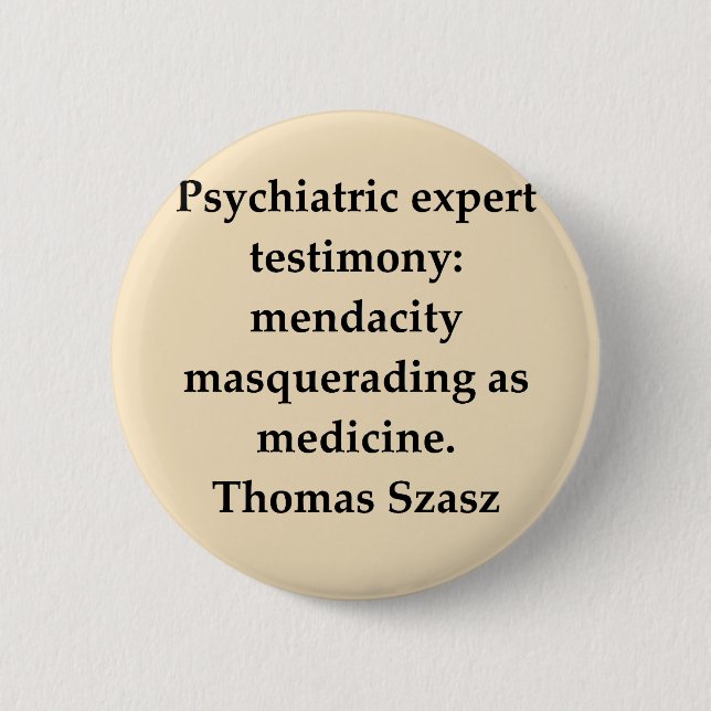 thomas szasz 6 cm round badge (Front)