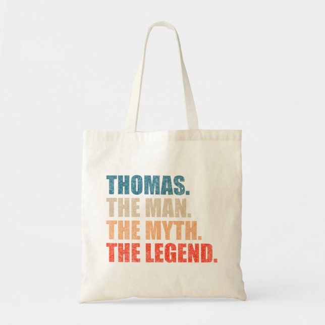 Thomas The Man The Myth The Legend Tote Bag (Front)