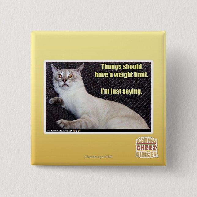 Thongs should have a weight limit. 15 cm square badge (Front)