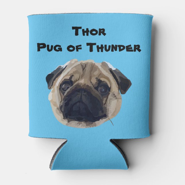Thor Pug of Thunder Can Cooler (Front)