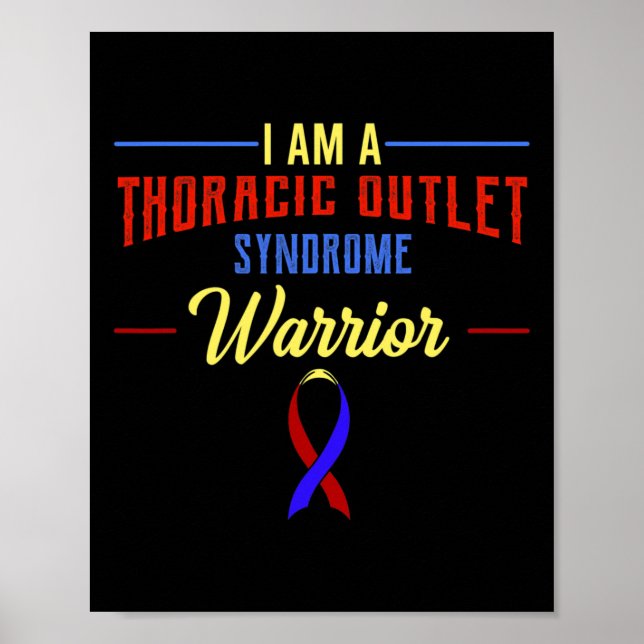 Thoracic Outlet Syndrome Awareness Advocate Tos Wa Poster (Front)