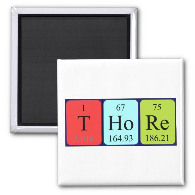 Thore periodic table name magnet (Front)