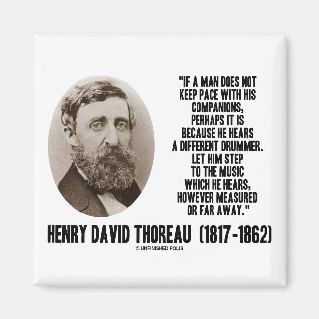 Thoreau Different Drummer Step To The Music Magnet (Front)