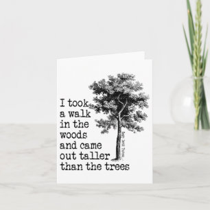 Thoreau Trees Quote Nature - Walk In The Woods - H Card