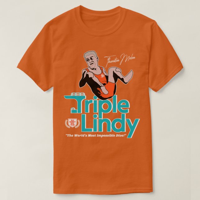 Thornton Melons Triple Lindy T-Shirt (Design Front)