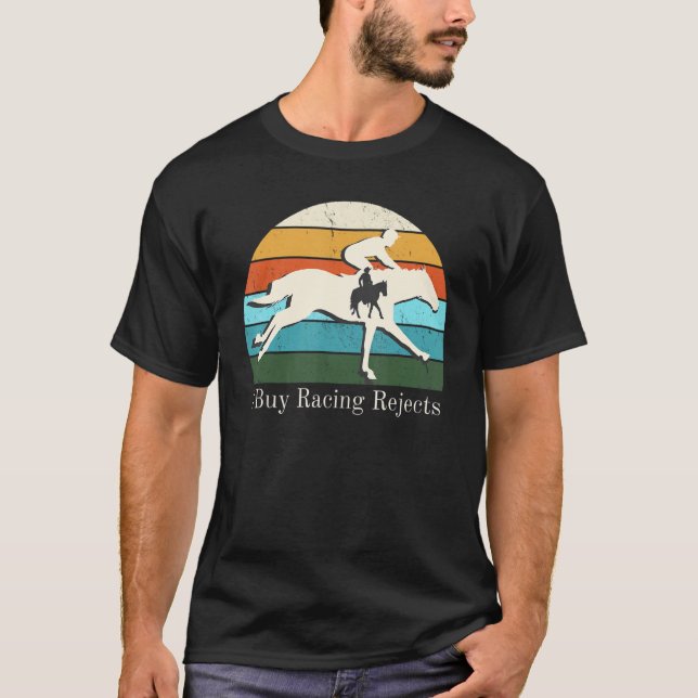 Thoroughbred Horse Racing Western I Buy Racing Rej T-Shirt (Front)