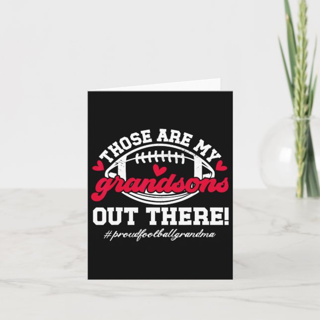 Those Are My Grandsons Football Grandma Of A Footb Card (Front)