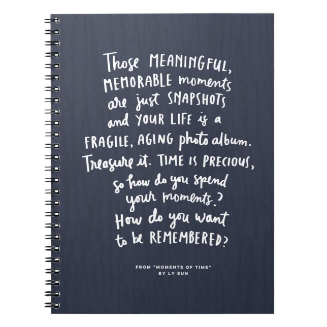Those Meaningful Memorable Moments Notebook Blue (Front)