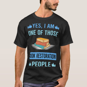 Those People Book Restoration T-Shirt