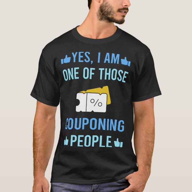 Those People Couponing Coupon Coupons Couponer T-Shirt (Front)