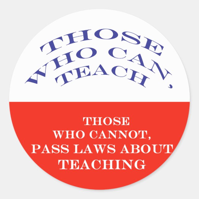 Those Who Can Classic Round Sticker (Front)