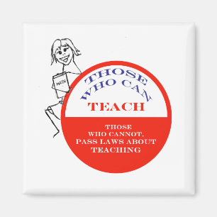 Those Who Can Teach 2 Magnet