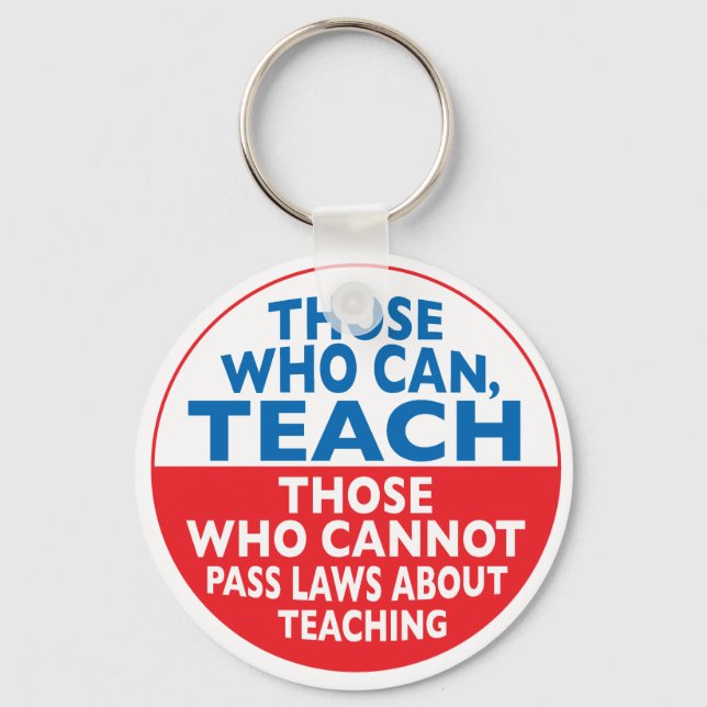 Those Who Can Teach Key Ring (Front)