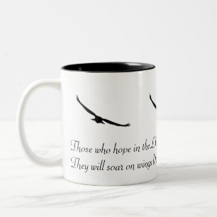 Those who hope in the LORD ... Two-Tone Coffee Mug