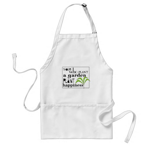 Image of Those Who Plant a Garden Plant Happiness Standard Apron