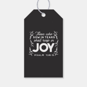 Those Who Sow in Tears Shall Reap in Joy Quotes Gift Tags
