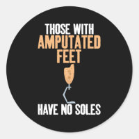 Those With Amputated Feet Have No Soles Ampu