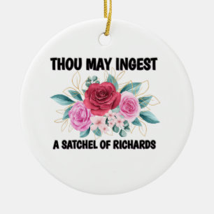 Thou may ingest a satchel of Richard  Ceramic Tree Decoration