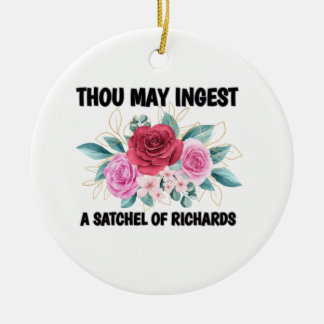 Thou may ingest a satchel of Richard  Ceramic Tree Decoration